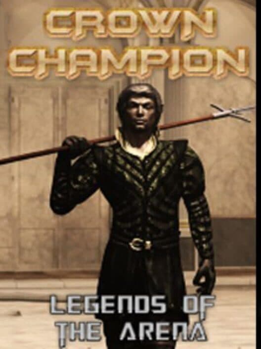 Обложка Crown Champion: Legends of the Arena
