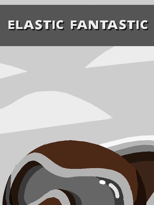 Обложка Elastic Fantastic