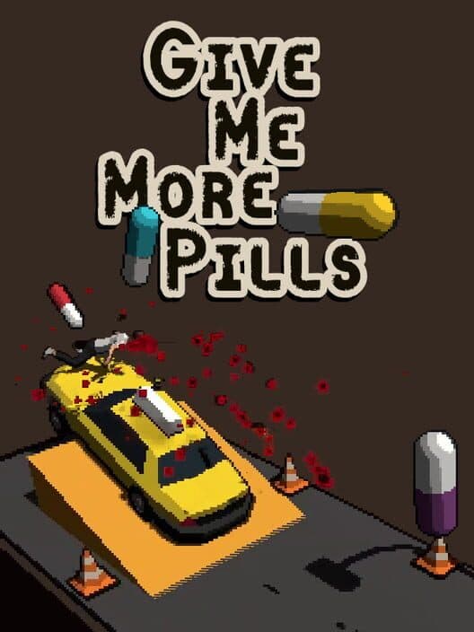 Обложка Give Me More Pills