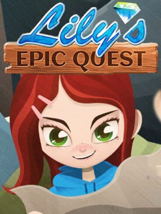 Обложка Lily's Epic Quest