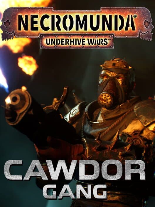 Обложка Necromunda: Underhive Wars - Cawdor Gang