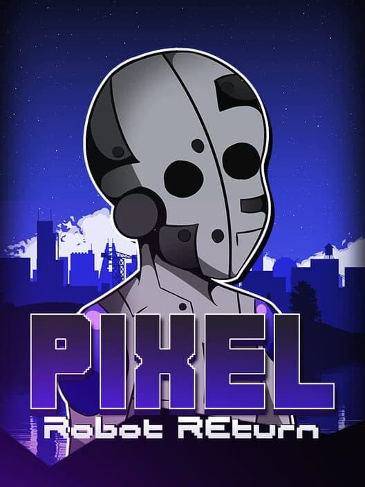 Обложка Pixel Robot Return