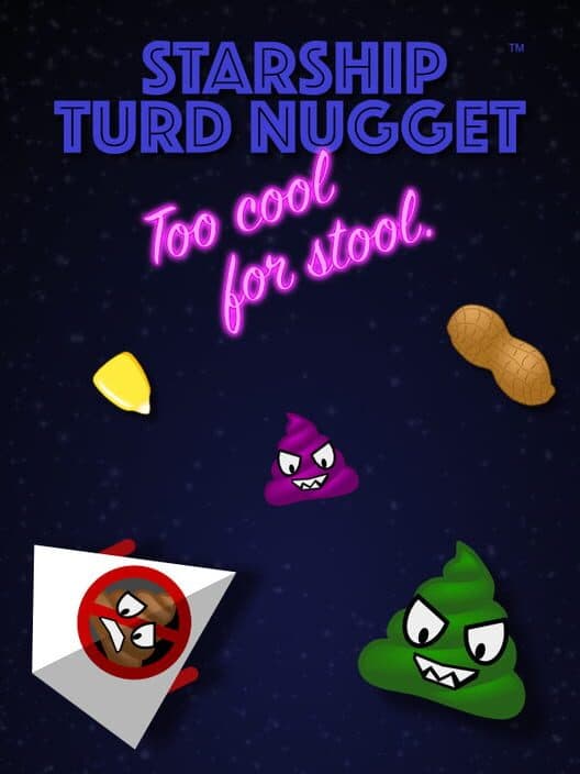 Обложка Starship Turd Nugget: Too Cool For Stool