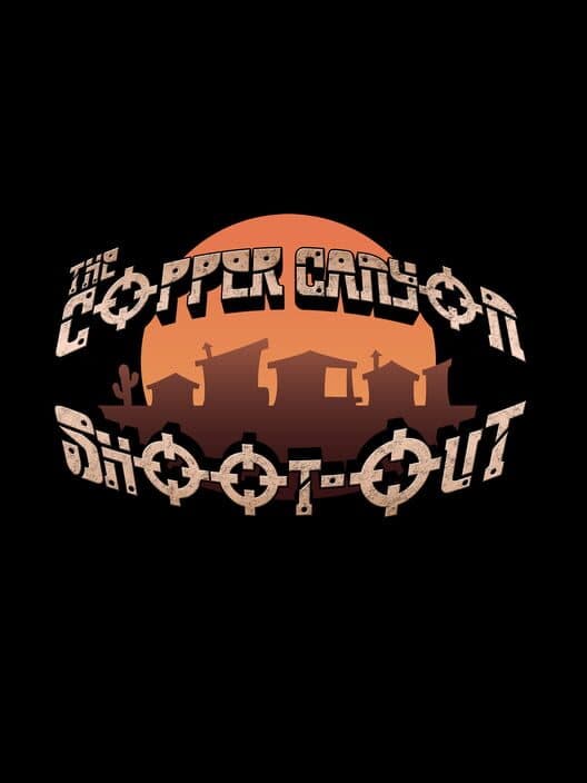 Обложка The Copper Canyon Shoot Out