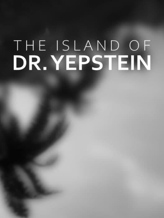 Обложка The Island of Dr. Yepstein