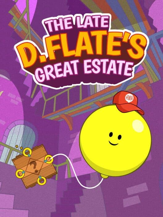Обложка The Late D. Flate's Great Estate