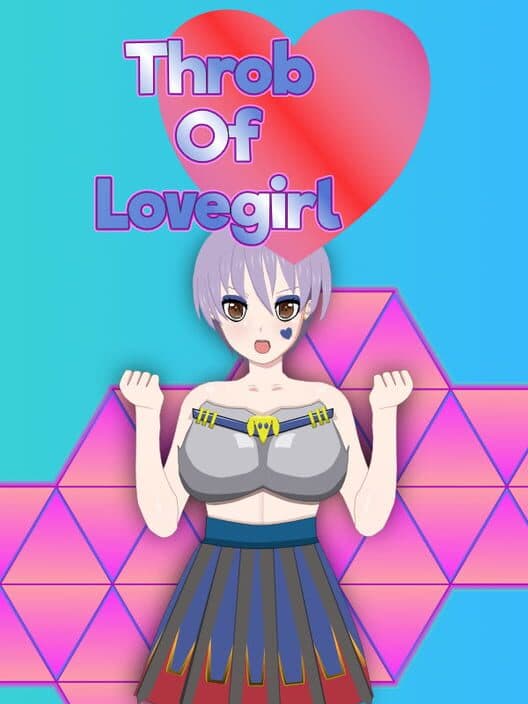Обложка Throb of Lovegirl: A Ero Waifu TD