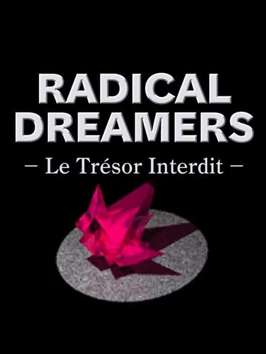 Обложка Radical Dreamers: Le Trésor Interdit