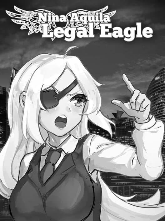Обложка Nina Aquila: Legal Eagle