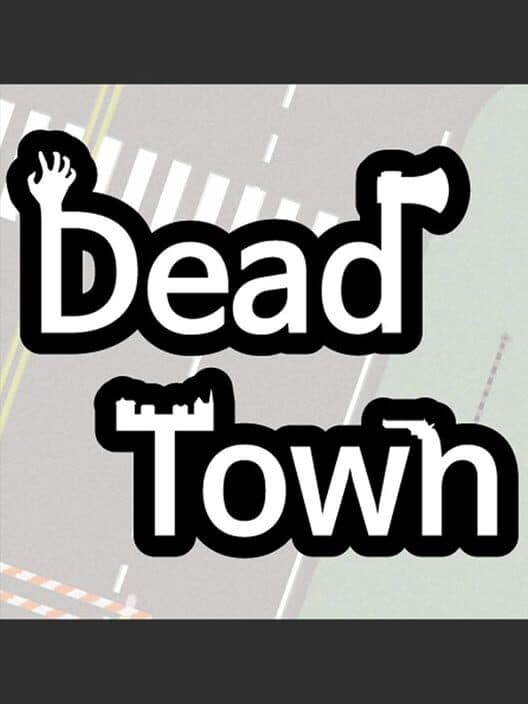 Обложка Dead Town: Zombie Survival