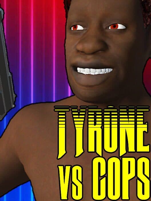 Обложка Tyrone vs Cops
