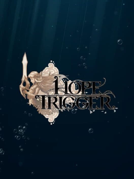 Обложка Hope Trigger