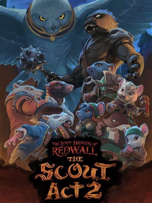Обложка The Lost Legends of Redwall: The Scout - Act 2