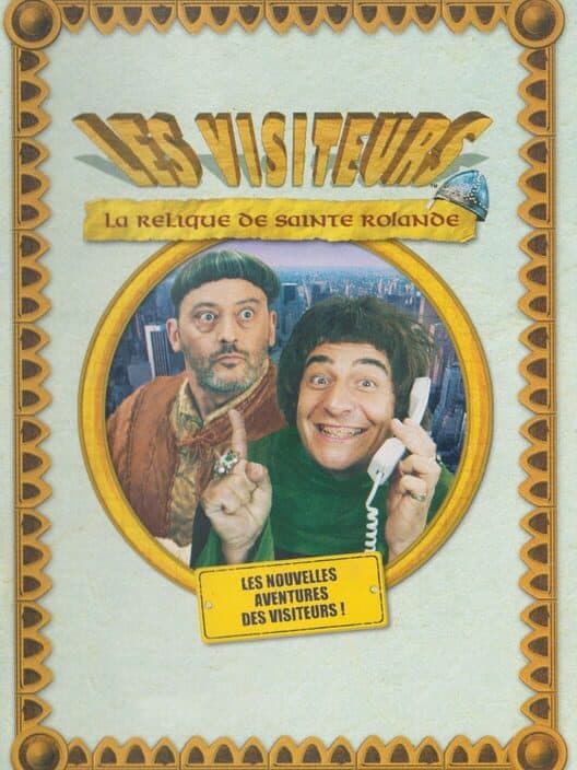 Обложка Les Visiteurs: La Relique De Sainte Rolande