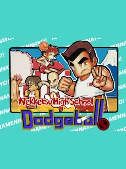 Обложка Nekketsu High School Dodgeball Club