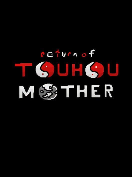Обложка Return of Touhou Mother