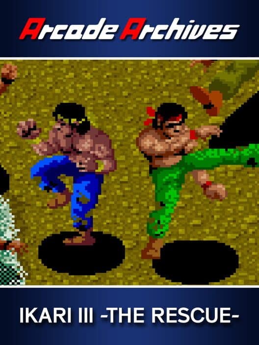 Обложка Arcade Archives: Ikari III - The Rescue