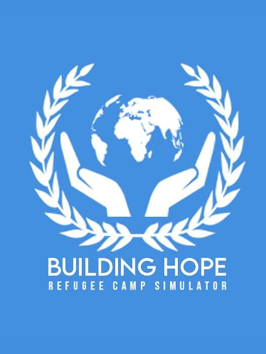 Обложка Building Hope: Refugee Camp Simulator