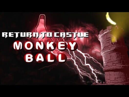 Обложка Return to Castle Monkey Ball