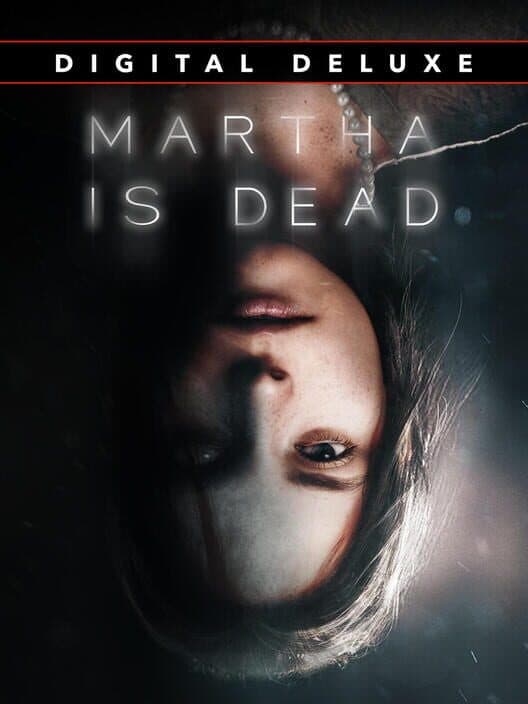 Обложка Martha Is Dead: Digital Deluxe