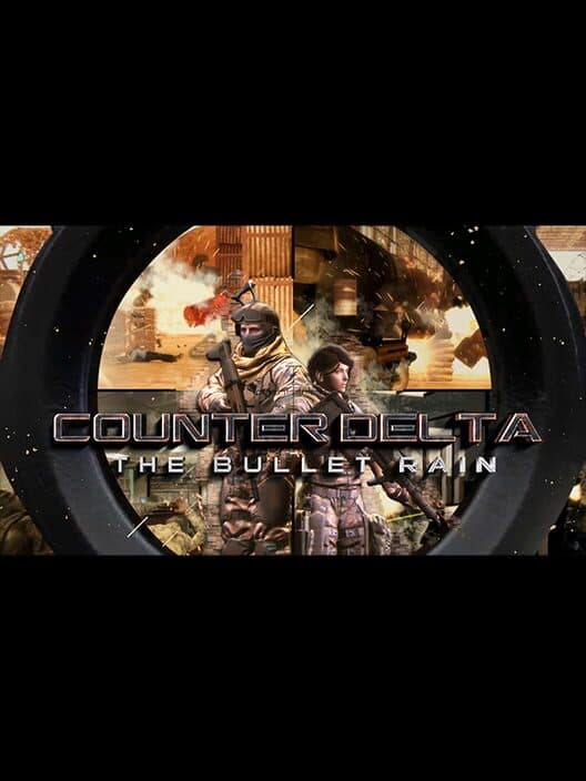 Обложка Counter Delta: The Bullet Rain
