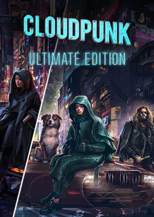 Обложка Cloudpunk: Ultimate Edition