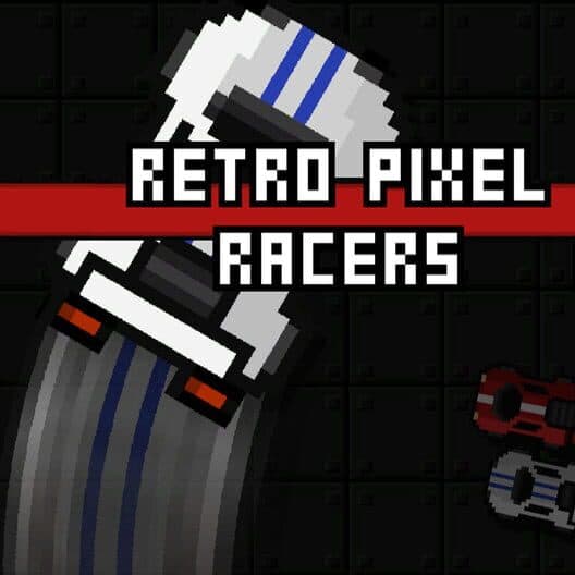 Обложка Retro Pixel Racers
