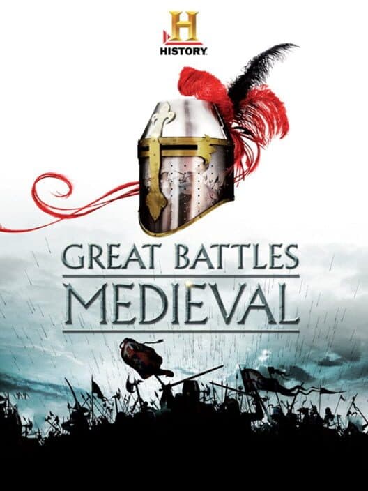 Обложка The History Channel: Great Battles Medieval