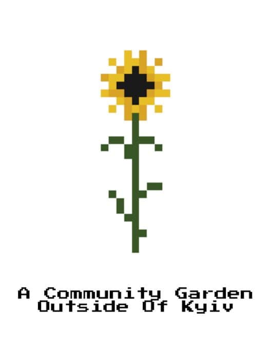 Обложка A Community Garden Outside of Kyiv