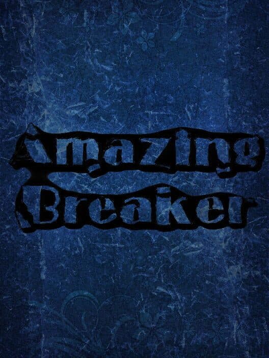 Обложка Amazing Breaker