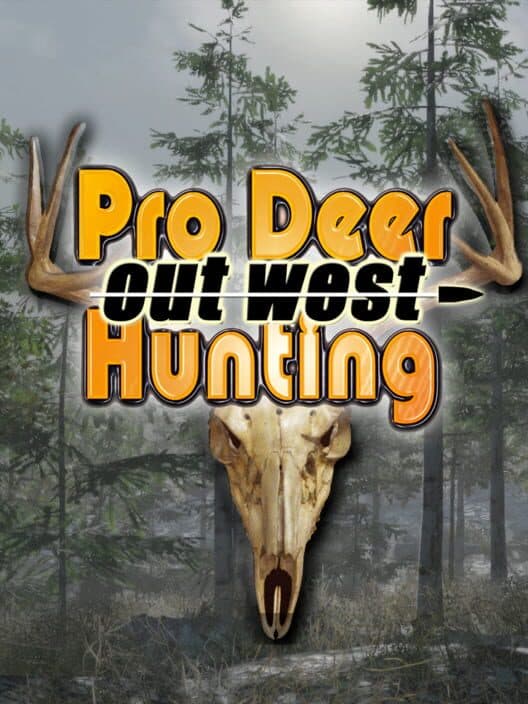 Обложка Pro Deer Hunting: Out West