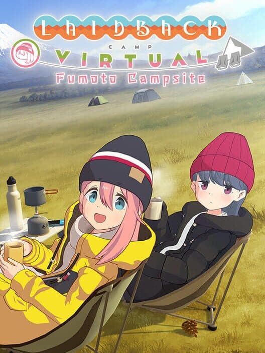 Обложка Laid-Back Camp: Virtual - Fumoto Campsite