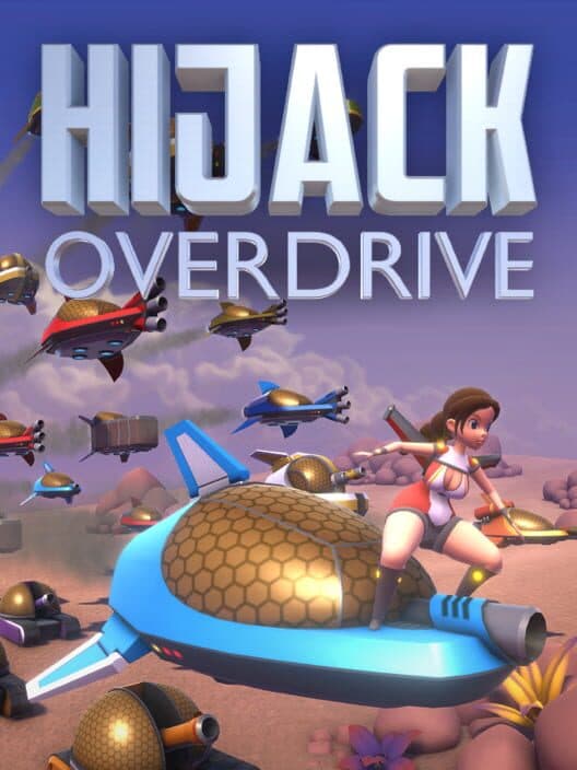 Обложка Hijack Overdrive