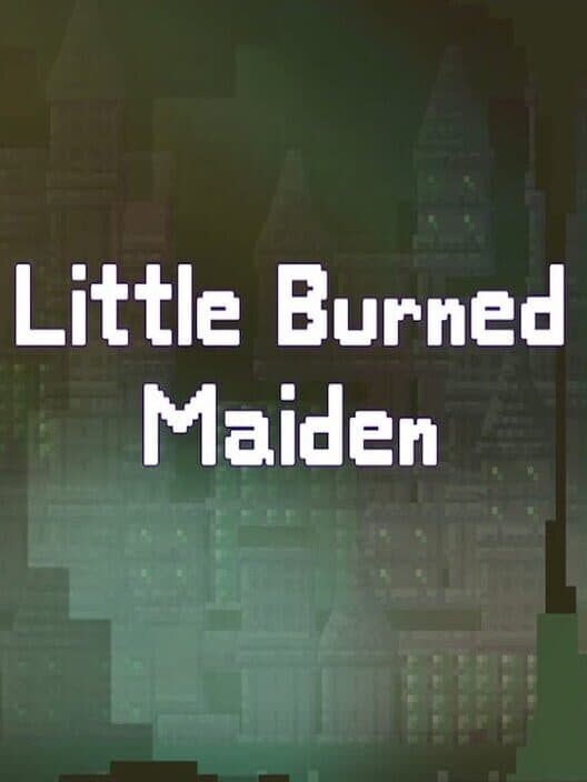 Обложка Little Burned Maiden