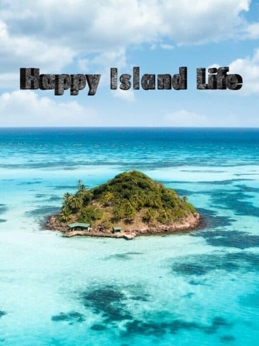 Обложка Happy Island Life