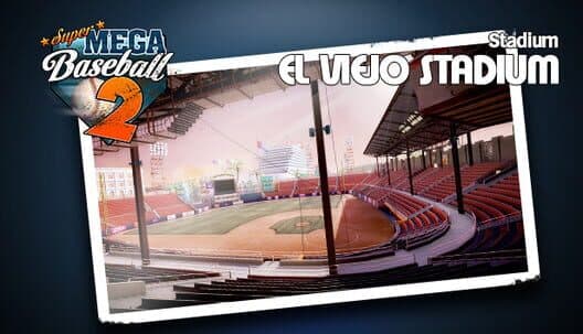 Обложка Super Mega Baseball 2: El Viejo Stadium