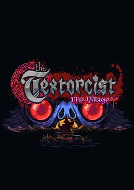 Обложка The Textorcist: The Village