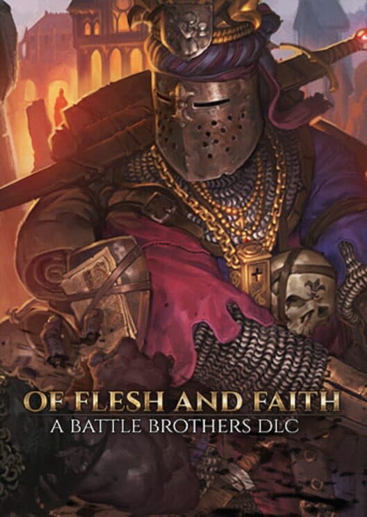 Обложка Battle Brothers: Of Flesh and Faith
