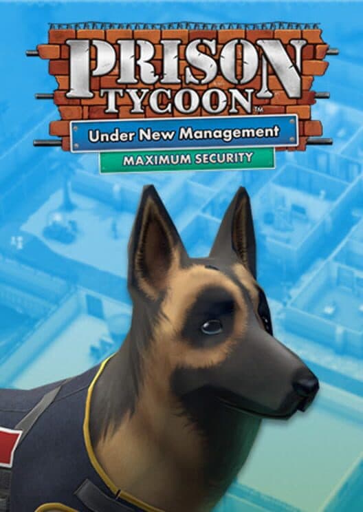 Обложка Prison Tycoon: Under New Management - Maximum Security