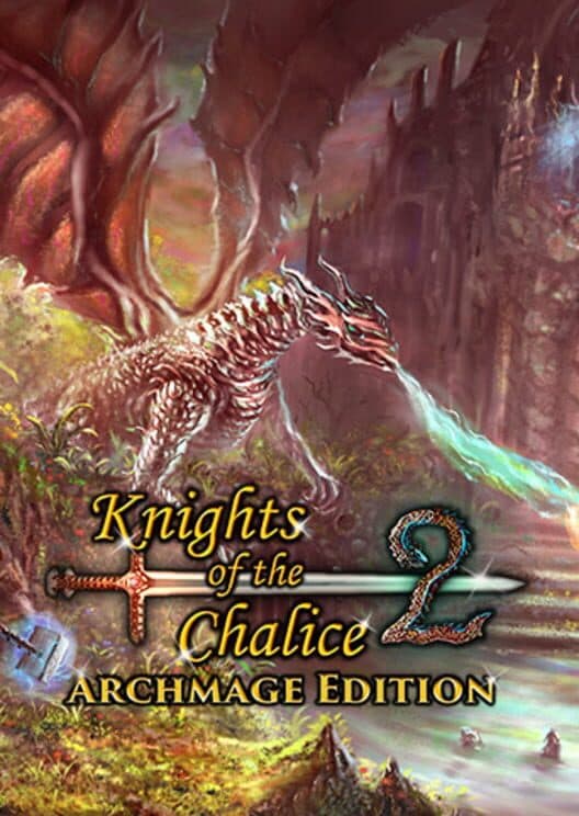 Обложка Knights of the Chalice 2: Archmage Edition