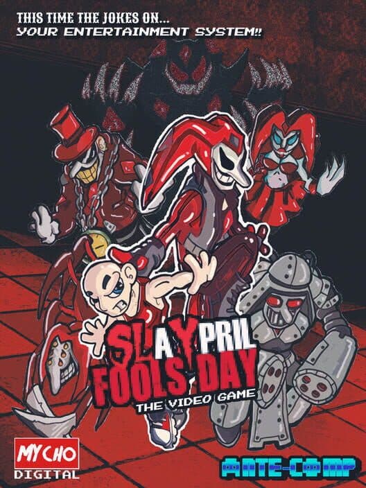 Обложка Slaypril Fools Day: The Video Game
