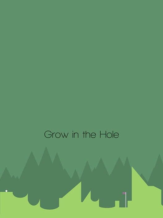 Обложка Grow in the Hole