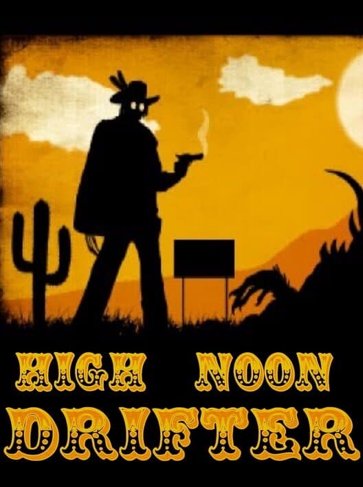 Обложка High Noon Drifter