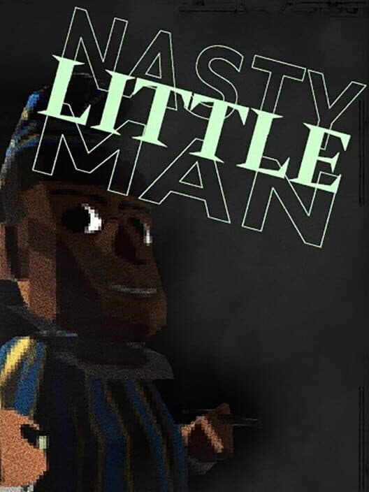 Обложка Nasty Little Man