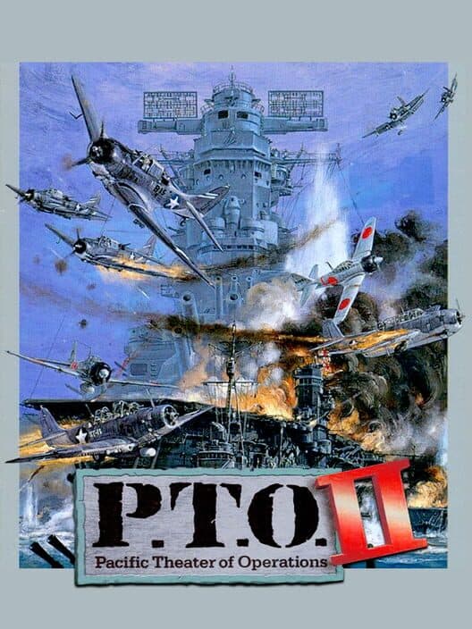 Обложка P.T.O. II: Pacific Theater of Operations