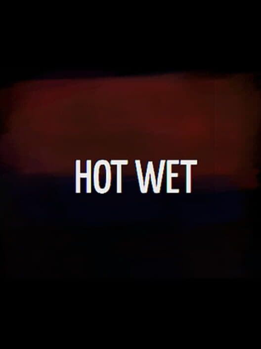 Обложка Hot Wet