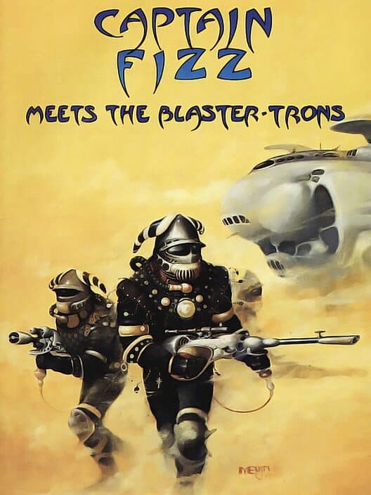 Обложка Captain Fizz Meets the Blaster-Trons