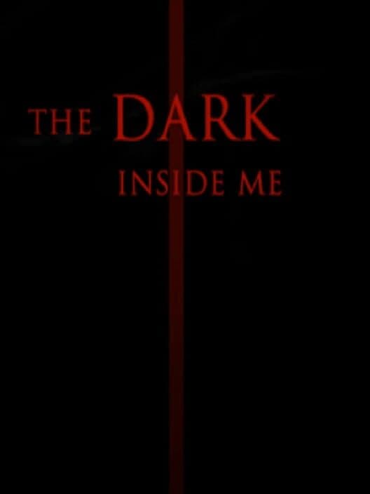 Обложка The Dark Inside Me