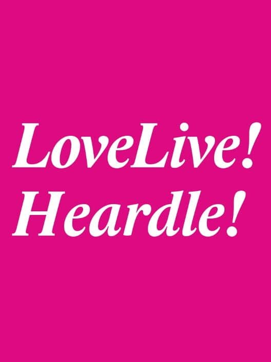 Обложка Love Live Heardle