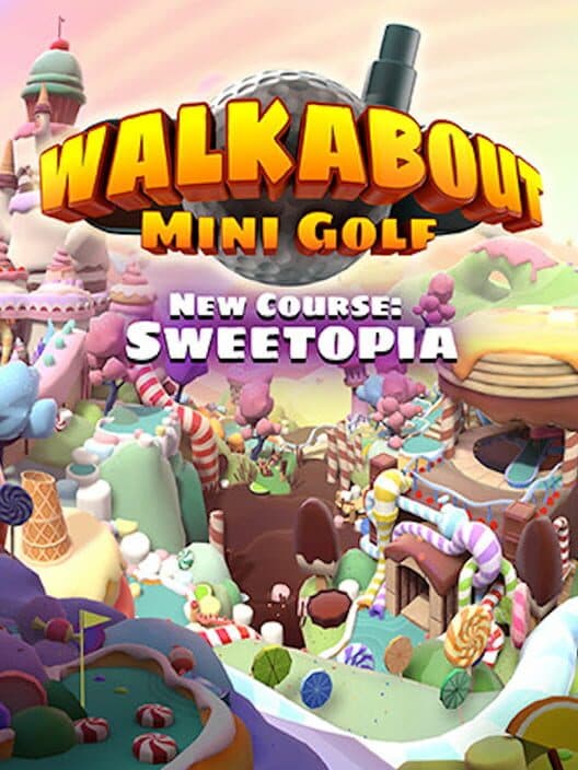 Обложка Walkabout Mini Golf: Sweetopia